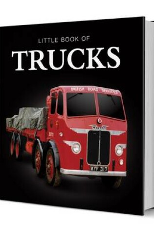 Cover of Little Book of Trucks
