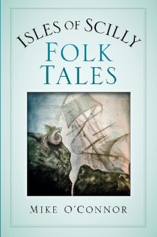 Cover of Isles of Scilly Folk Tales