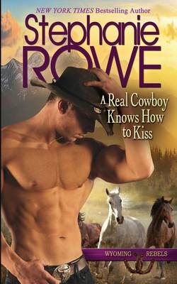 Book cover for A Real Cowboy Knows How to Kiss