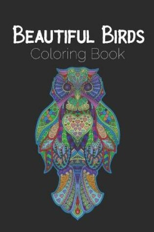 Cover of Beautiful Birds Coloring Book