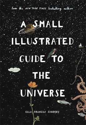 Book cover for A Small Illustrated Guide to the Universe