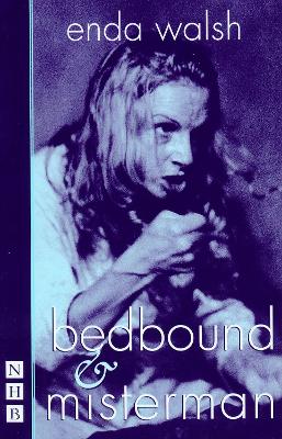 Book cover for bedbound & misterman: two plays