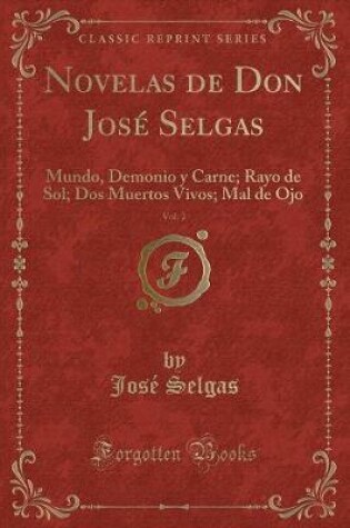 Cover of Novelas de Don José Selgas, Vol. 2