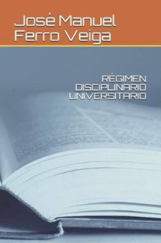 Cover of Regimen Disciplinario Universitario