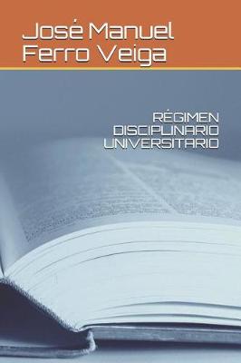 Book cover for Regimen Disciplinario Universitario