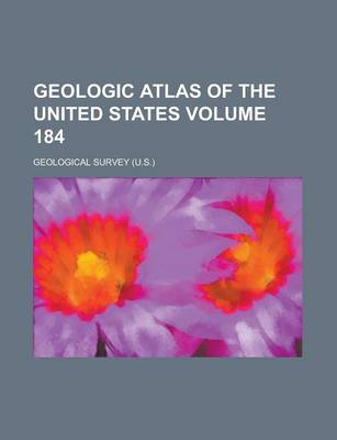 Book cover for Geologic Atlas of the United States Volume 184