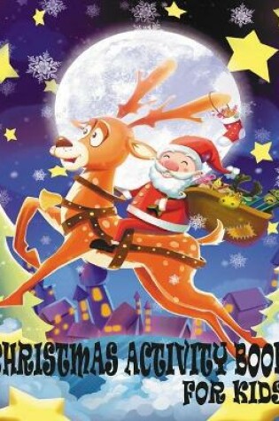 Cover of Christmas Activity Book For Kids