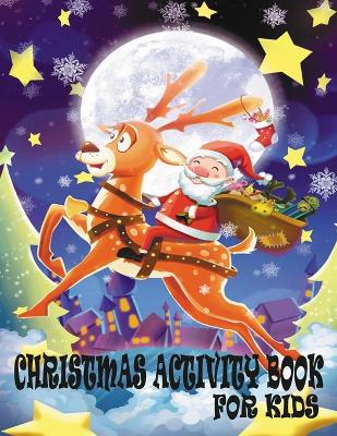 Book cover for Christmas Activity Book For Kids