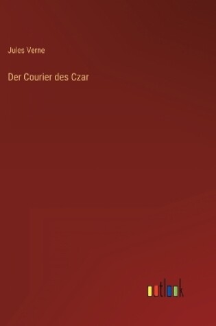Cover of Der Courier des Czar