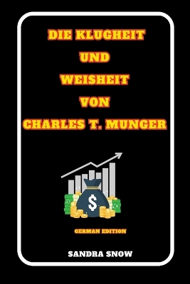 Cover of Die Klugheit und Weisheit von Charles T. Munger