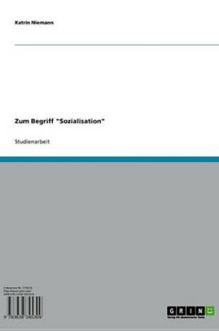 Cover of Zum Begriff 'Sozialisation'