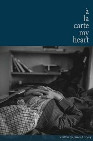 Cover of A La Carte My Heart