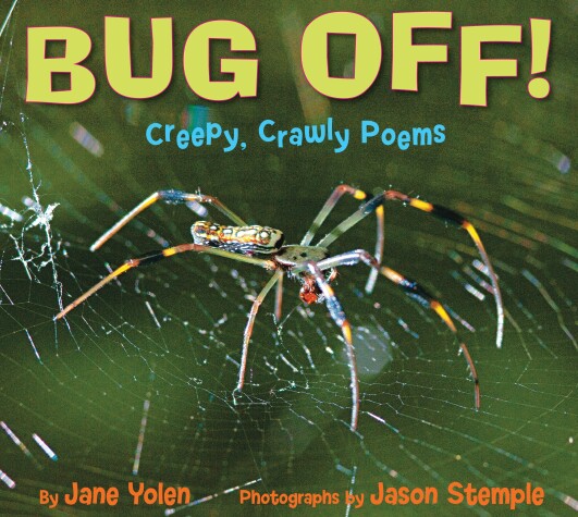 Book cover for Bug Off! Creepy, Crawly Poems