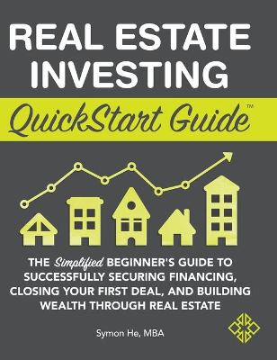 Book cover for Real Estate Investing QuickStart Guide