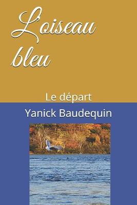 Book cover for L'oiseau bleu