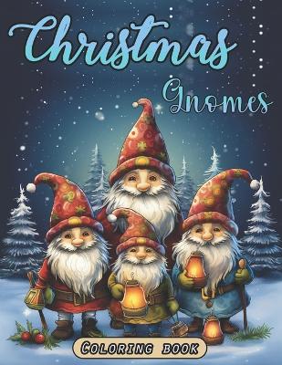 Book cover for Christmas Gnomes coloring book
