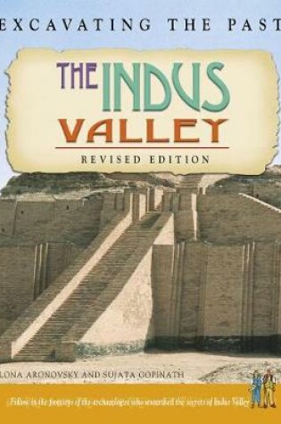 Cover of Excavating the Past Indus Valley