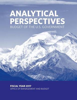 Book cover for Budget of the U.S. Government - Analytical Perspectives