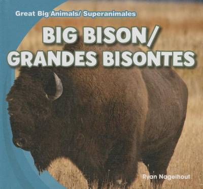 Book cover for Big Bison/Grandes Bisontes