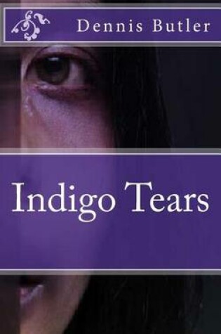 Cover of Indigo Tears