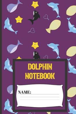 Book cover for Dolphin Notebook