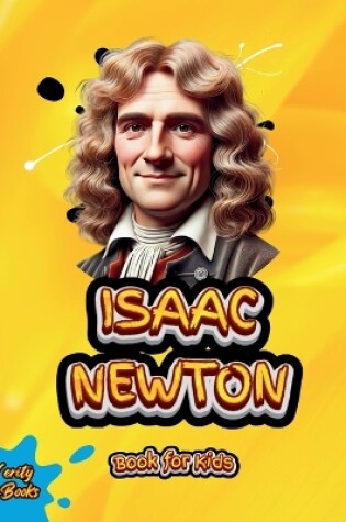 Cover of Isaac Newton Book for Kids