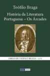Book cover for Historia da Literatura Portuguesa - Os Arcades