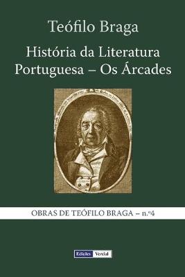 Book cover for Historia da Literatura Portuguesa - Os Arcades