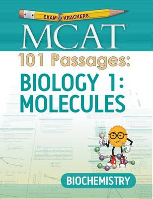 Cover of MCAT 101 Passages: Biology 1: Molecules