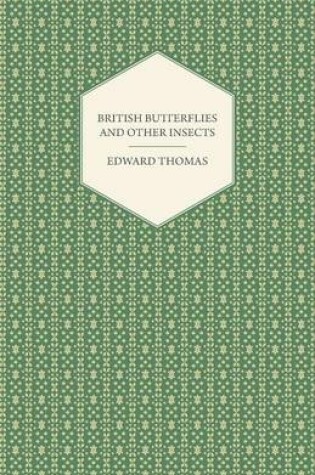 Cover of British Butterflies and Other Insects