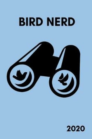 Cover of Bird Nerd 2020