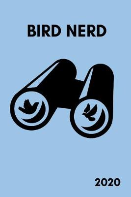 Book cover for Bird Nerd 2020
