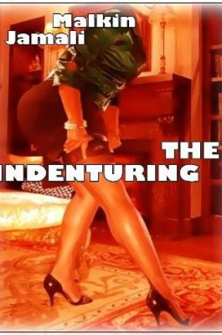 Cover of The Indenturing