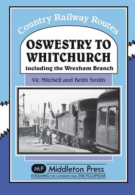 Book cover for Oswestry to Whitchurch