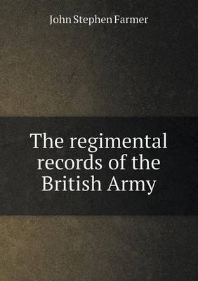 Book cover for The Regimental Records of the British Army