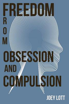 Book cover for Freedom from Obsession and Compulsion