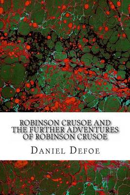 Book cover for Robinson Crusoe and the Further Adventures of Robinson Crusoe