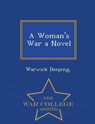 Book cover for A Woman's War a Novel - War College Series