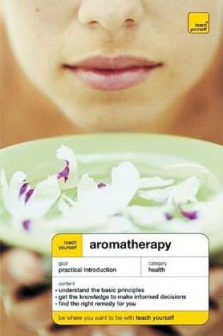 Cover of Teach Yourself Aromatherary