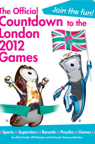 Cover of The Official Countdown to the London 2012 Games
