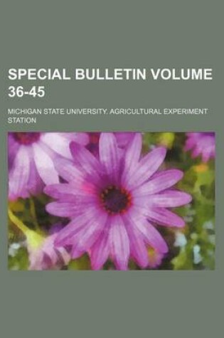 Cover of Special Bulletin Volume 36-45