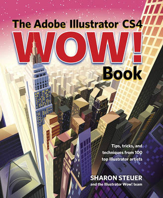 Book cover for The Adobe Illustrator CS4 Wow! Book