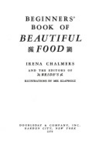 Cover of Beginners' Book of Beautiful Food