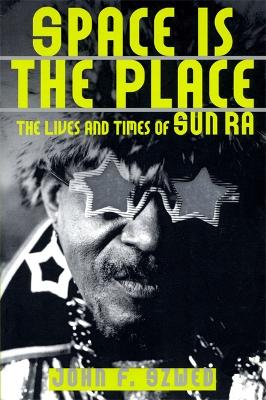 Book cover for Space Is The Place