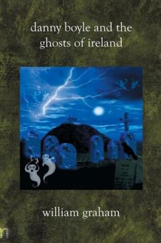 Cover of Danny Boyle and the Ghosts of Ireland