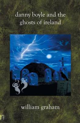 Book cover for Danny Boyle and the Ghosts of Ireland