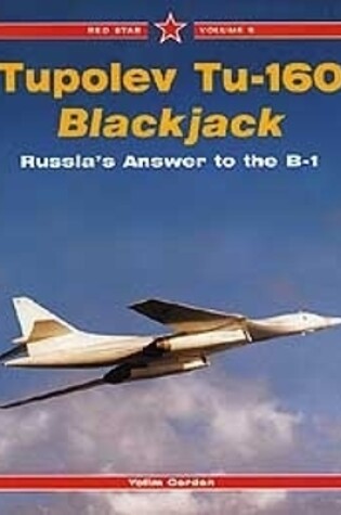 Cover of Red Star 9: Tupolev Tu-160 Blackjack