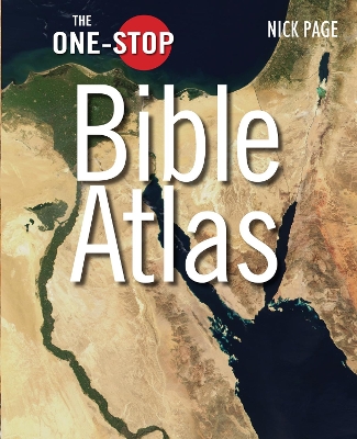 Book cover for The One-Stop Bible Atlas