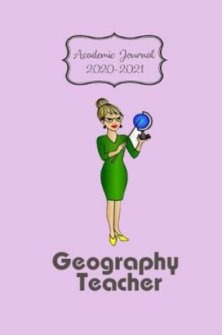 Cover of Geography Teacher Academic Journal 2020-2021