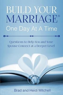 Book cover for Build Your Marriage One Day at a Time